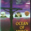 OCEAN OF MERCY: MAXIM, FAUSTINA, JOHN PA