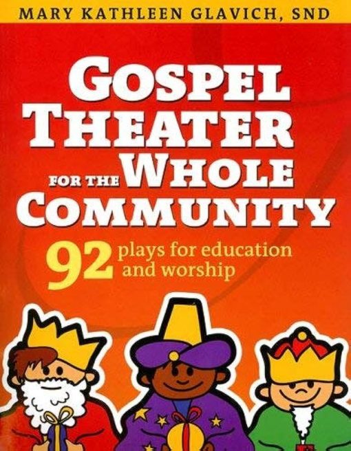 GOSPEL THEATER FOR THE WHOLE COMMUNITY