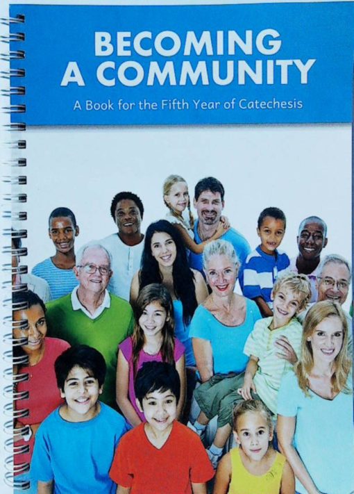BECOMING A COMMUNITY YEAR 5 CATECHESIS