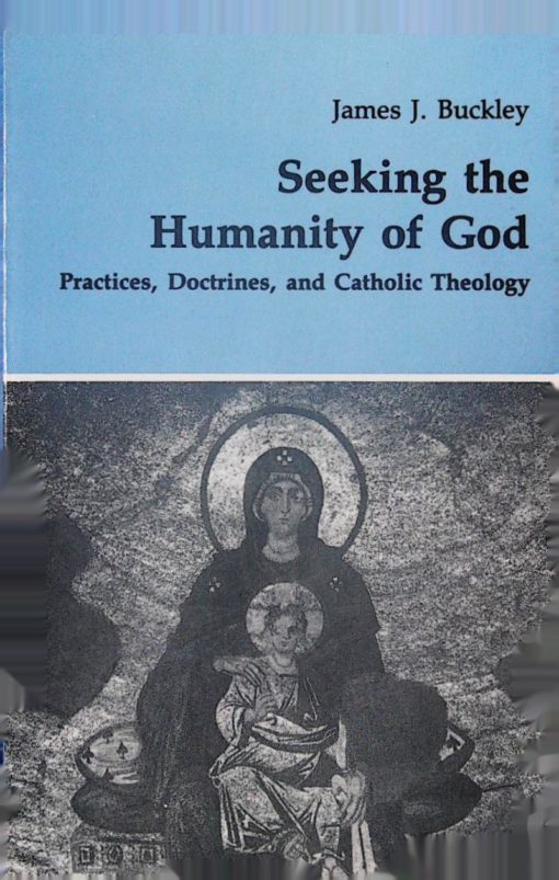SEEKING THE HUMANITY OF GOD