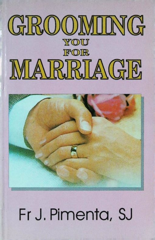 GROOMING YOU FOR MARRIAGE