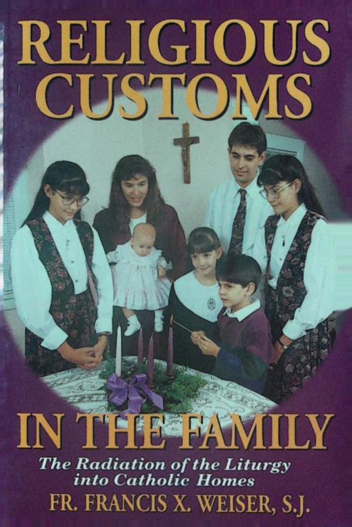 RELIGIOUS CUTOMS IN THE FAMILY