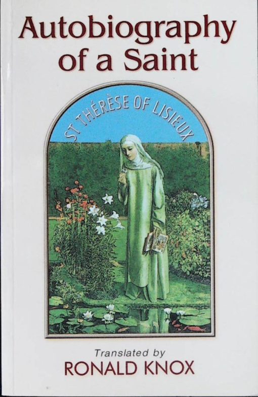 AUTOBIOGRAPHY OF A SAINT