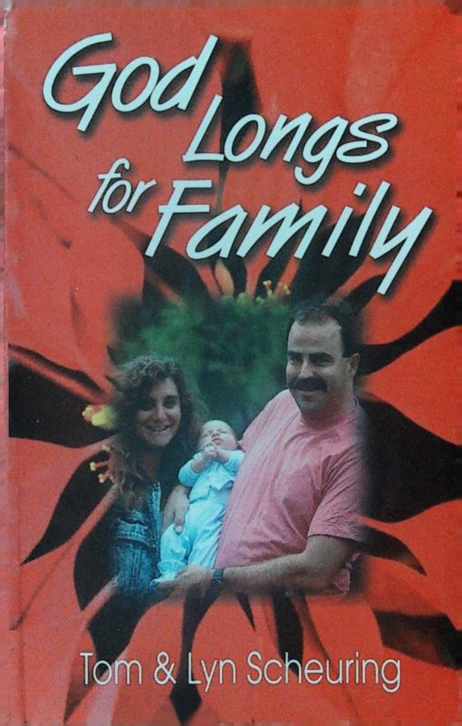 GOD LONGS FOR FAMILY
