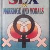 SEX IN MARRIAGE AND MORALS