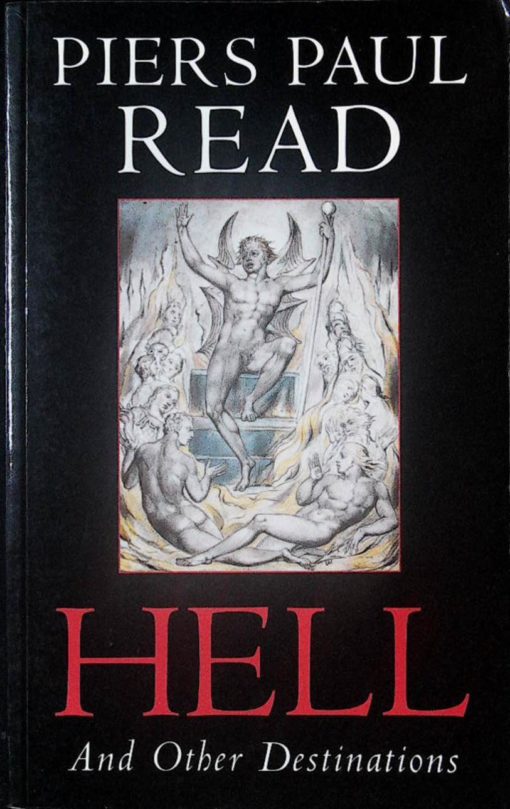 HELL AND OTHER DESTINATIONS