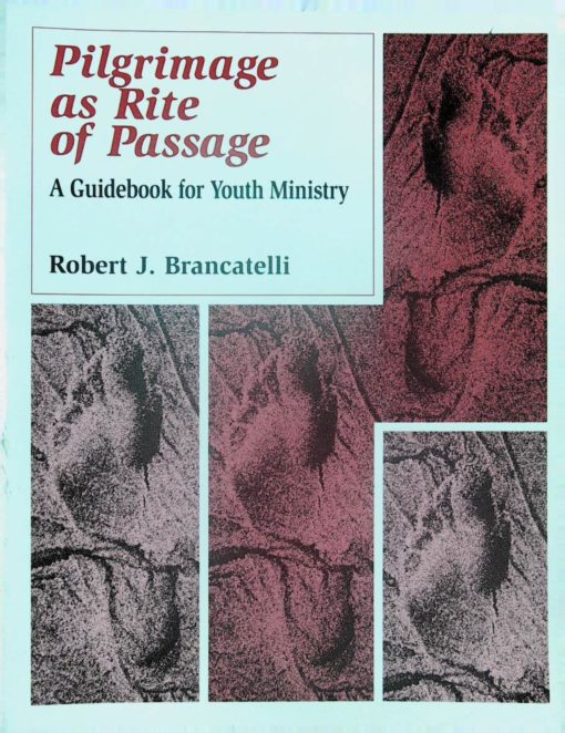 PILGRIMAGE AS RITE OF PASSAGE