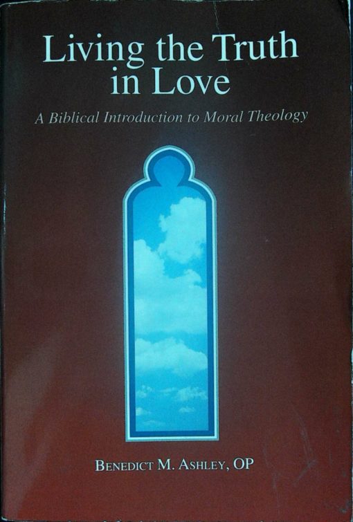 LIVING THE TRUTH IN LOVE