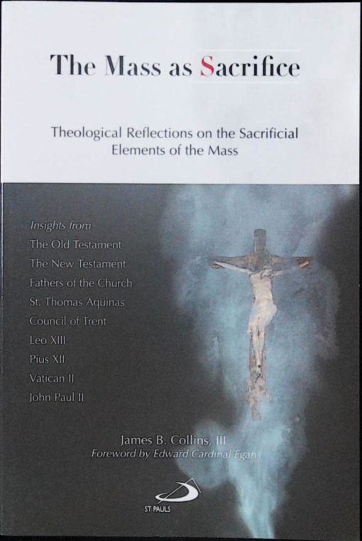 THE MASS AS SACRIFICE