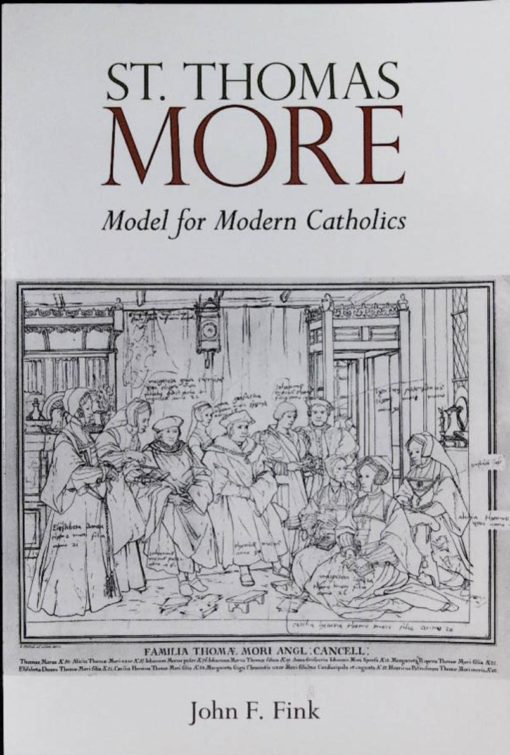 ST. THOMAS MOORE MODEL FOR MODERN CATHOL