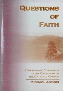 QUESTIONS OF FAITH