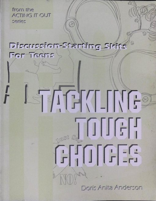 TACKLING TOUGH CHOICES