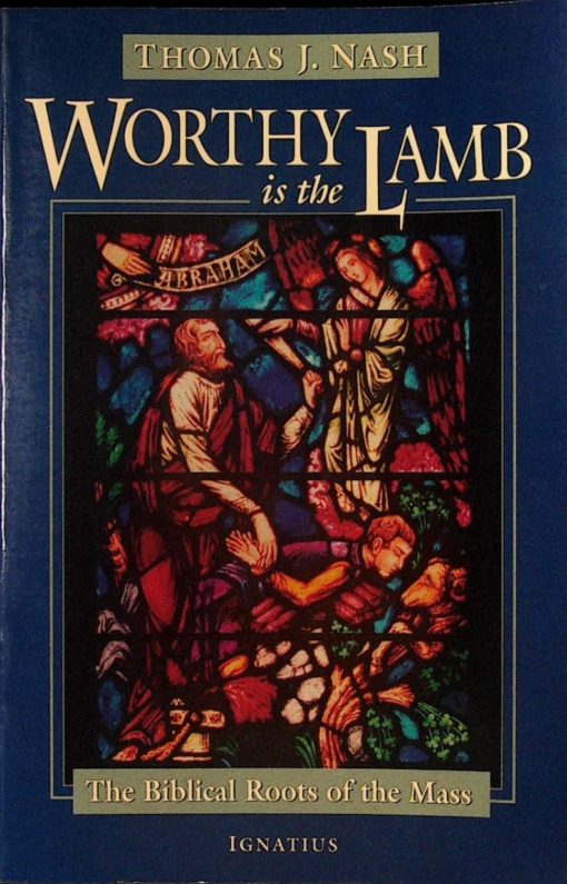 WORTHY IS THE LAMB