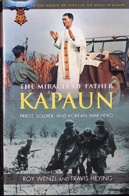 THE MIRACLE OF FATHER KAPAUN