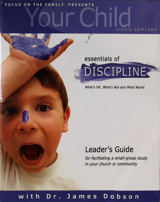 YOUR CHILD VIDEO SEMINAR ESSENTIALS OF D