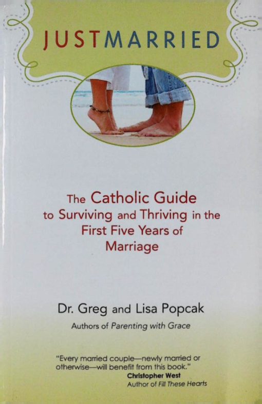 JUST MARRIED THE CATHOLIC GUIDE