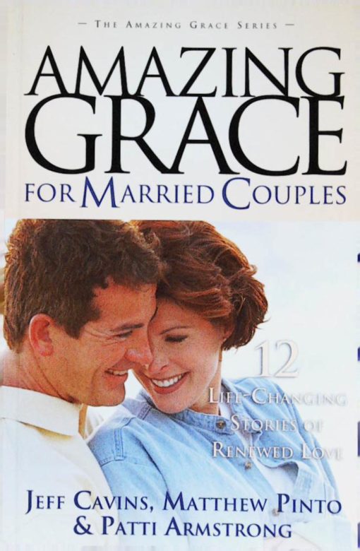 AMAZING GRACE FOR MARRIED COUPLES