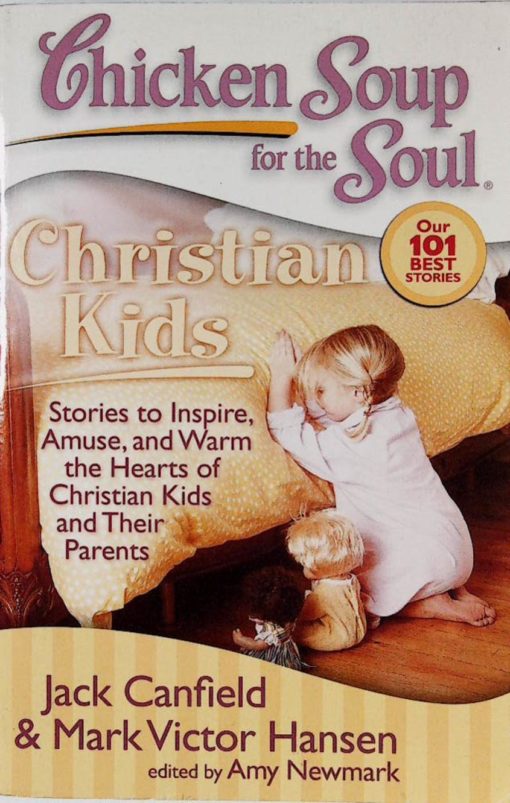CHICKEN SOUP FOR THE SOUL CHRISTIAN KIDS