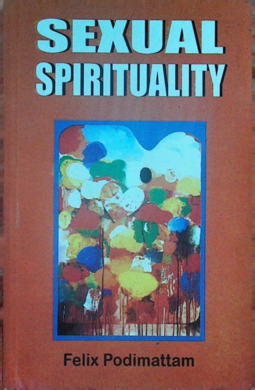 SEXUAL SPIRITUALITY