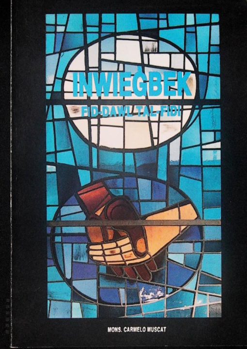 INWIEGBEK FID-DAWL TAL-FIDI