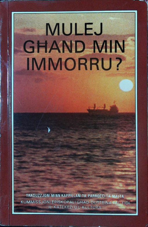 MULEJ GHAND MIN IMMORRU?