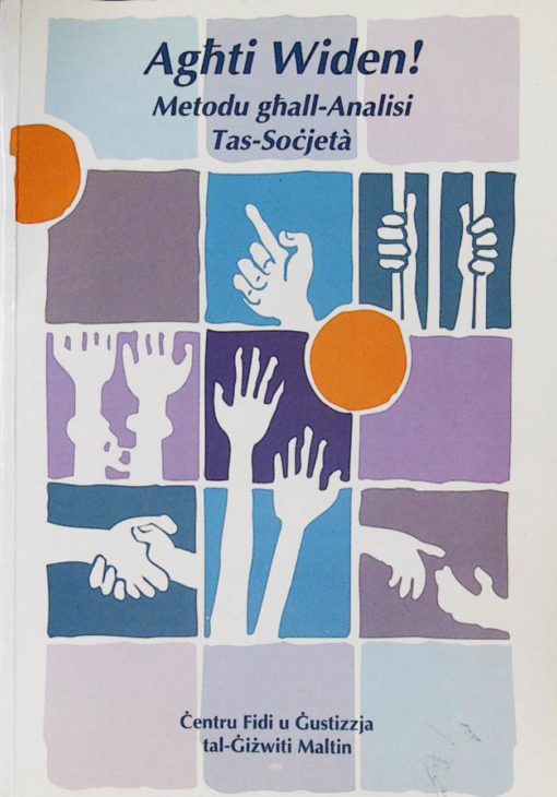AGHTI WIDEN! ANALISI TAS-SOCJETA'