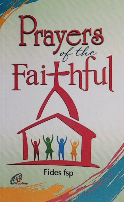 PRAYERS FOR THE FAITHFUL