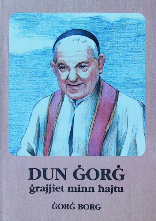 DUN GORG GRAJJIET MINN HAJTU