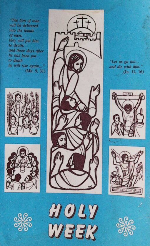HOLY WEEK