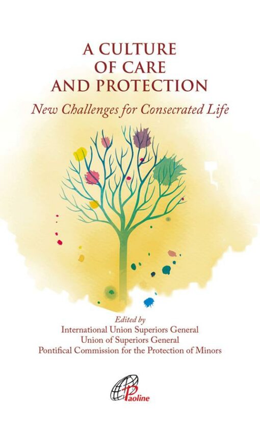 A CIULTURE OF CARE AND PROTECTION