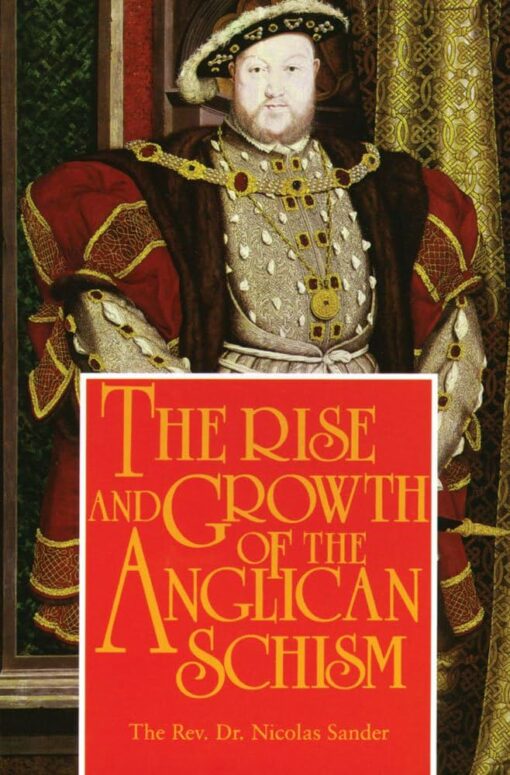 THE RISE AND GROWTH OF THE ANGLICAN SCHI
