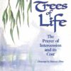 TREES OF LIFE