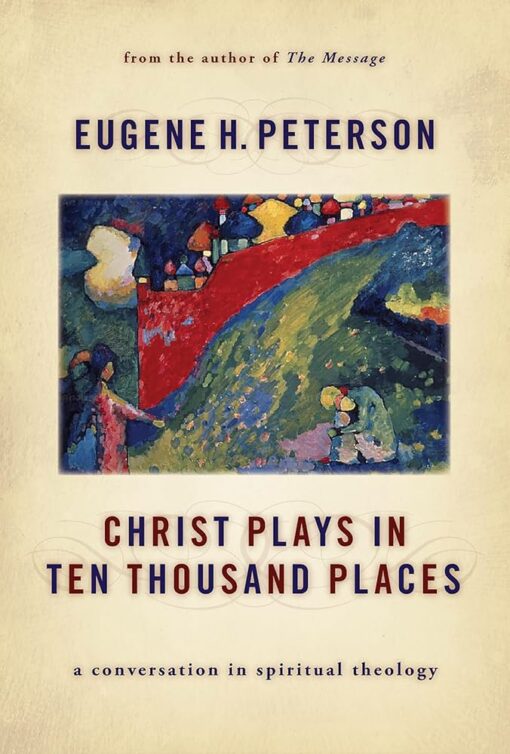 CHRIST IN TEN THOUSAND PLACES