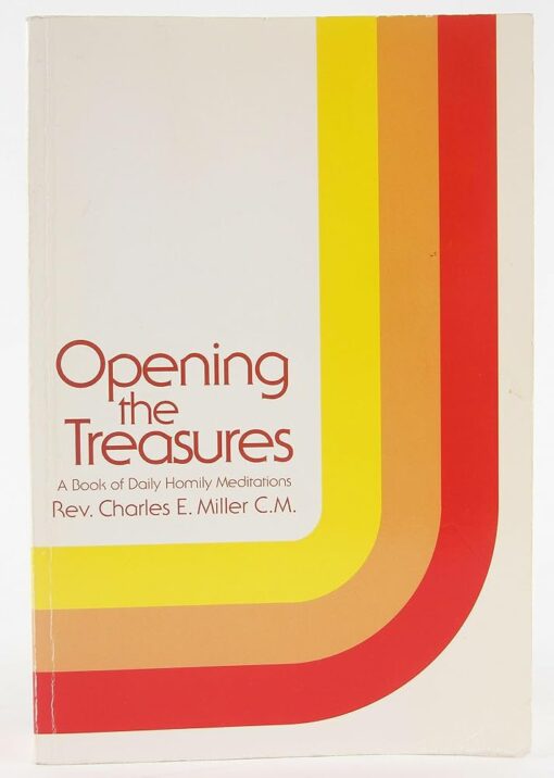 OPENING THE TREASURES