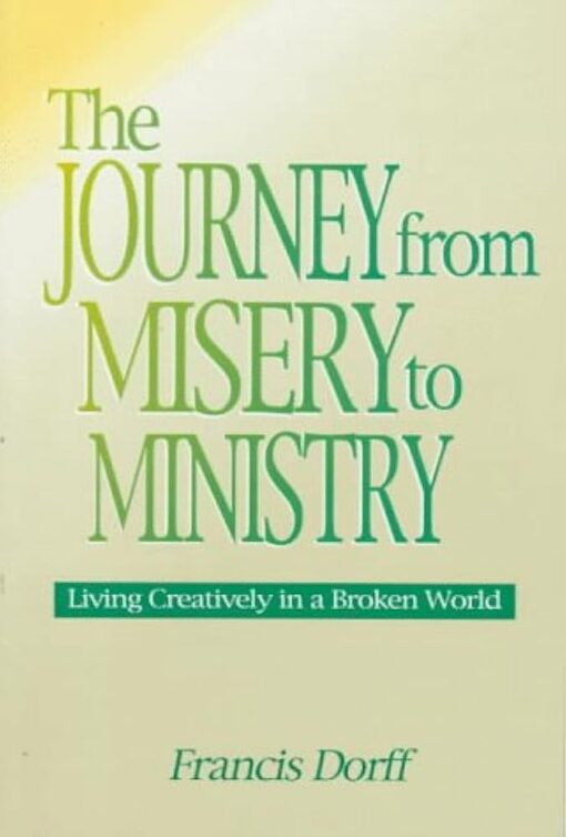 THE JOURNEY FROM MISTERY TO MINISTRY