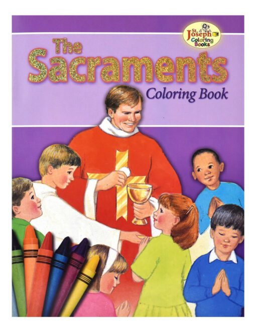 SAINT JOSEPH THE SACRAMENTS COLORING BOO