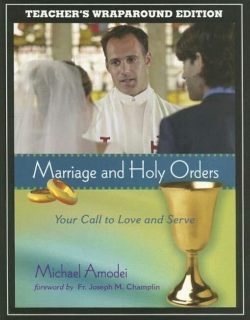 MARRIAGE AND HOLY ORDERS TEACHERS
