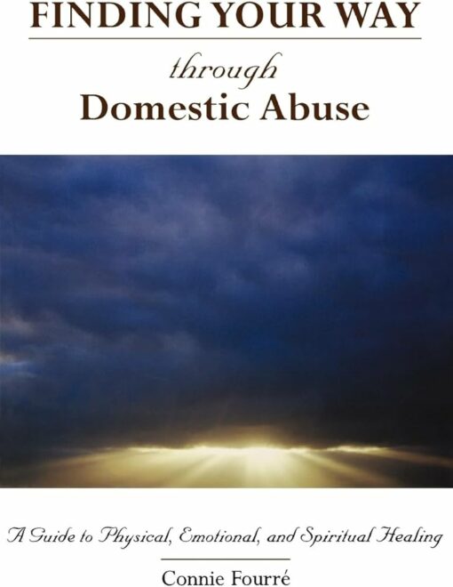FINDING YOUR WAY THROUGH DOMESTIC ABUSE