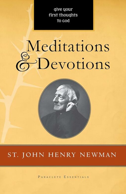 MEDITATIONS AND DEVOTIONS