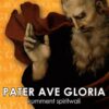 PATER AVE GLORIA