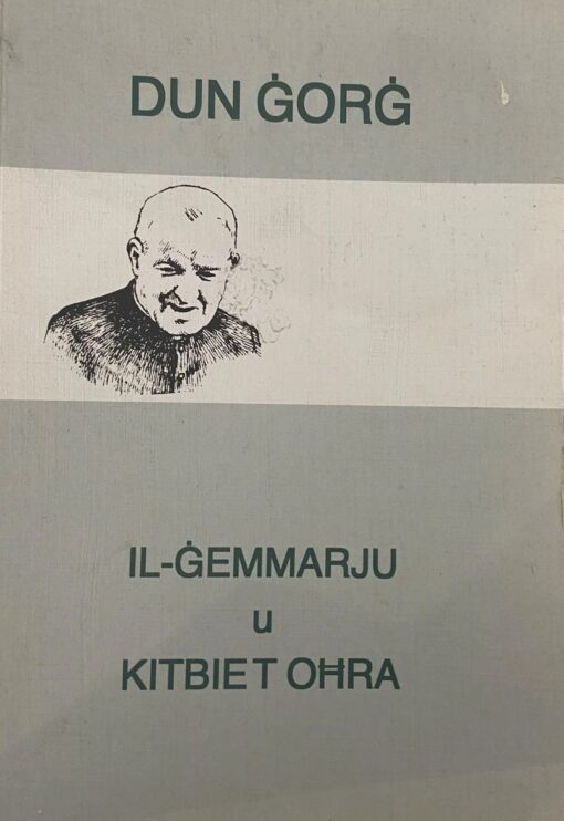 IL-GEMMARJU U KITBIET OHRA