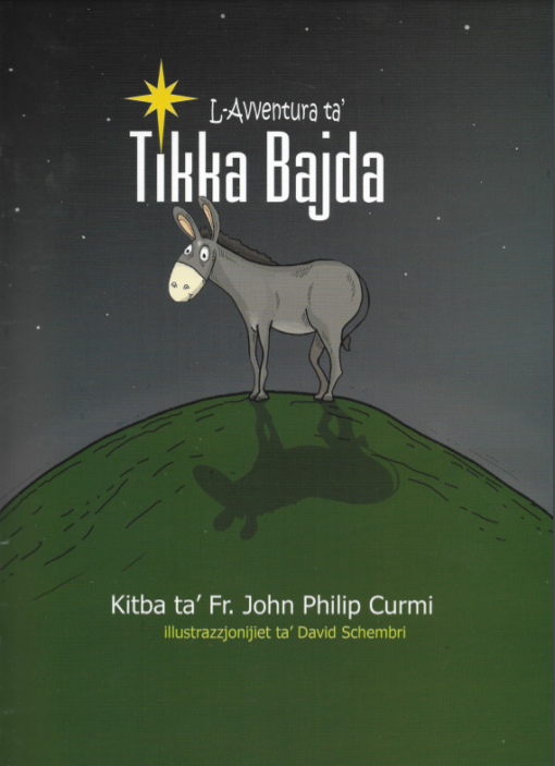 L-AVVENTURA TA' TIKKA BAJDA
