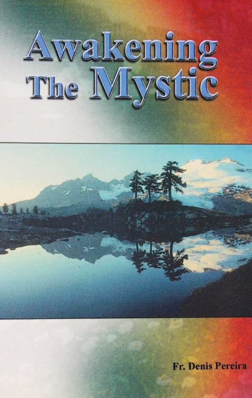 AWAKENING THE MYSTIC