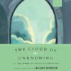 THE CLOUD OF UNKNOWING & THE BOOK OF PRI