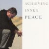 ACHIEVING INNER PEACE