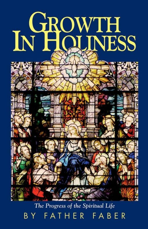 GROWTH IN HOLINESS