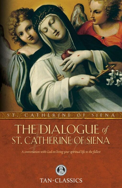 THE DIALOGUE OF ST.CATHERINE OF SIENA