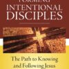 FORMING INTENTIONAL DISCIPLES
