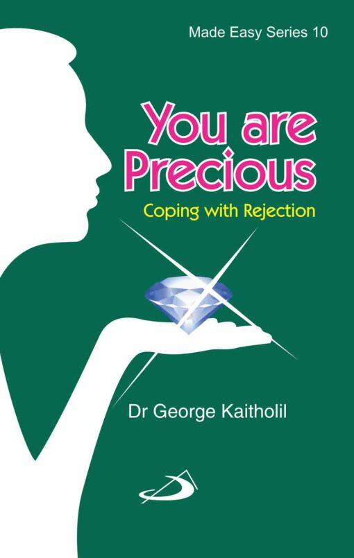 YOU ARE PRECIOUS