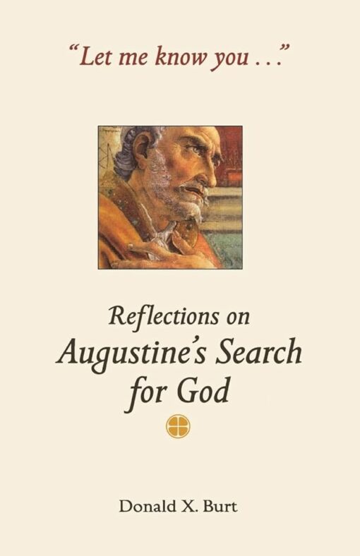REFLECTIONS ON AUGUSTINE'S SEARCH FOR GO